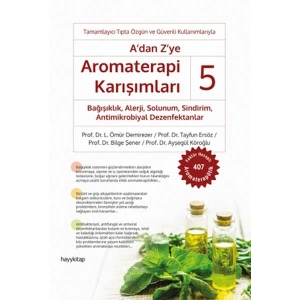 A’dan Z’ye Aromaterapi Karışımları – 5