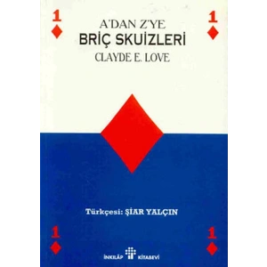 A’dan Z’ye Briç Skuizleri