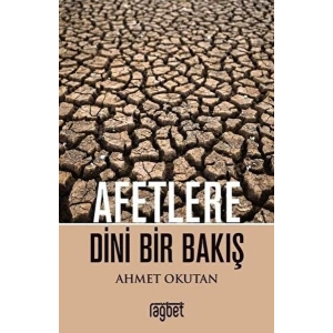 Afetlere Dini Bir Bakış