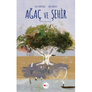 Ağaç ve Şehir
