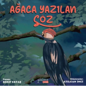 Ağaca Yazılan Söz
