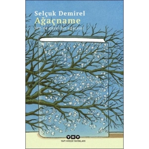 Ağaçname – Sen Ne Güzel Bir Ağaçsın!