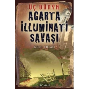 Agarta İlluminati Savaşı