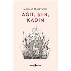 Ağıt, Şiir, Kadın