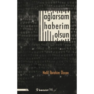 Ağlarsam Haberim Olsun