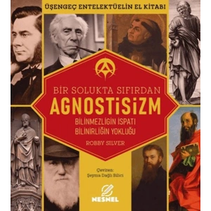 Agnostisizm- Üşengeç Entellektüelin El Kitabı