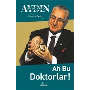 Ah Bu Doktorlar!