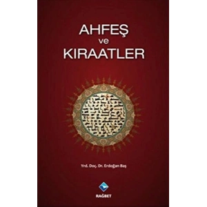 Ahfeş ve Kıraatler