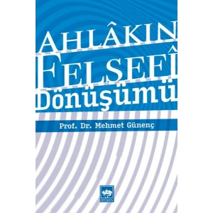 Ahlakın Felsefi Dönüşümü