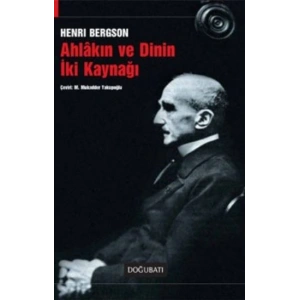 Ahlakın ve Dinin İki Kaynağı