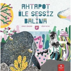 Ahtapot ile Sessiz Balina