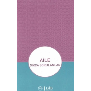 Aile - Sıkça Sorulanlar