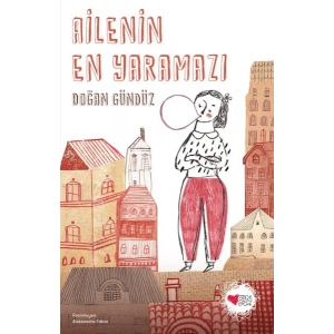 Ailenin En Yaramazı