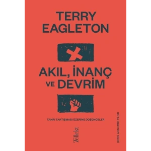 Akıl, İnanç ve Devrim