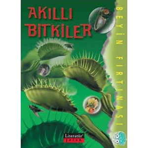Akıllı Bitkiler / Beyin Fırtınası