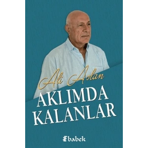 Aklımda Kalanlar