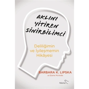 Aklını Yitiren Sinirbilimci