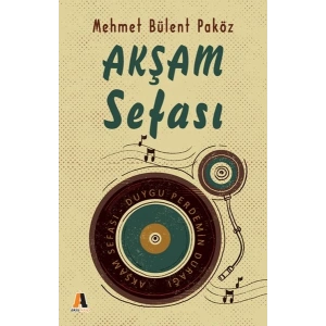Akşam Sefası - Duygu Perdemin Durağı