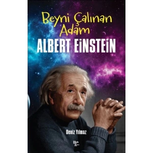 Albert Einstein - Beyni Çalınan Adam