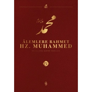 Alemlere Rahmet Hz. Muhammed S.A.V - 3