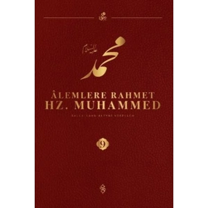 Alemlere Rahmet Hz. Muhammed S.A.V - 9