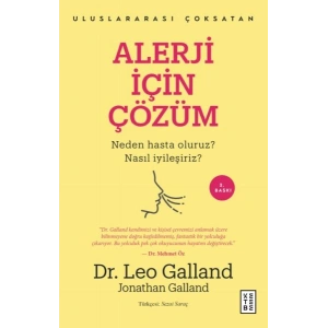 Alerji İçin Çözüm - Neden Hasta Oluruz? Nasıl İyileşiriz?
