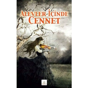 Alevler İçinde Cennet