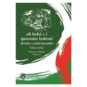 Ali Baba E I Quaranta Ladroni-Seviye 3-İtalyanca Hikayeler