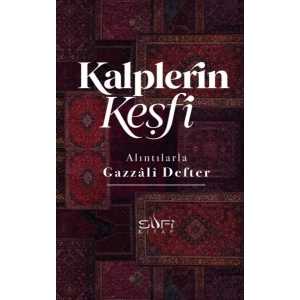 Alıntılarla Gazzâli Defteri