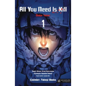 All You Need Is Kill 1 - Öldür Yeter - 1