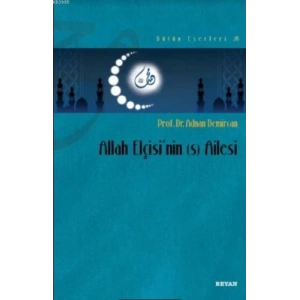 Allah Elçisinin (s) Ailesi