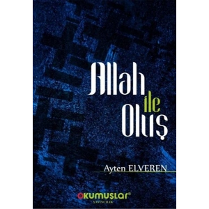 Allah İle Oluş