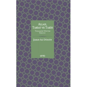 Allah Tabiat ve Tarih (Ciltli)