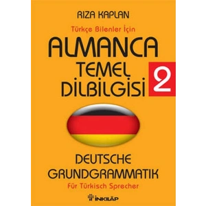 Almanca Temel Dilbilgisi 2 / Türkçe Bilenler İçin