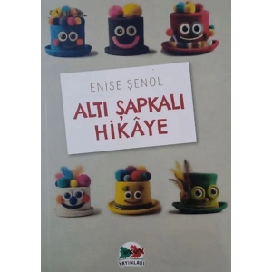 Altı Şapkalı Hikaye