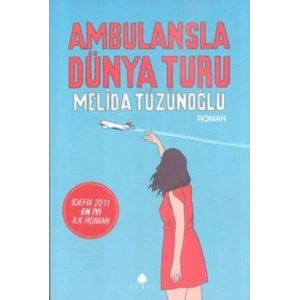 Ambulansla Dünya Turu
