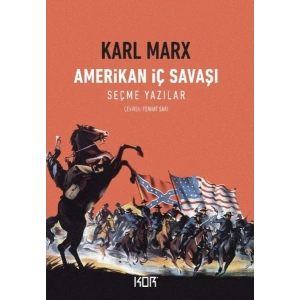 Amerikan İç Savaşı - Seçme Yazılar