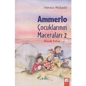 Ammerlo Çocuklarının Maceraları 2 - Kaçak Yolcu