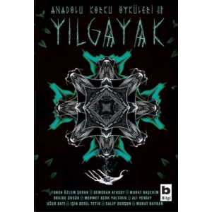 Anadolu Korku Öyküleri 3 - Yılgayak