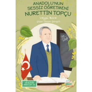 Anadolunun Sessiz Öğretmeni Nurettin Topçu