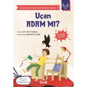 Anadolunun Süper Kahramanları Serisi-1-Uçan Adam mı?