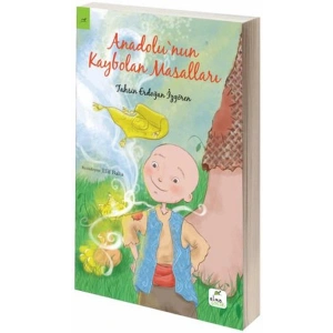 Anadolu’nun Kaybolan Masalları