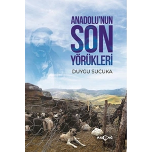 Anadolu’nun Son Yörükleri