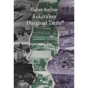 Ankaranın Duygusal Tarihi