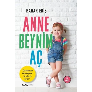 Anne Beynim Aç