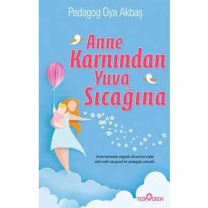 Anne Karnından Yuva Sıcağına