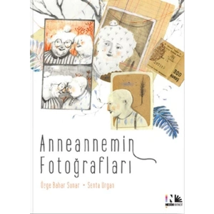 Anneannemin Fotoğrafları