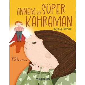 Annem Bir Süper Kahraman
