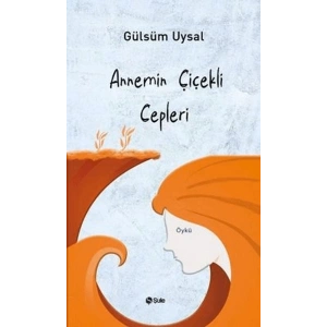 Annemin Çiçekli Cepleri