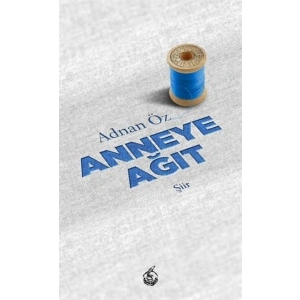 Anneye Ağıt